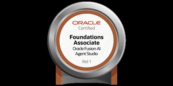 Oracle Fusion AI Agent Studio Foundations Associate badge